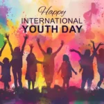 International Youth Day 2025: Turning Global Goals into Local Action